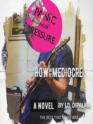 cover image of How to Be Mediocre